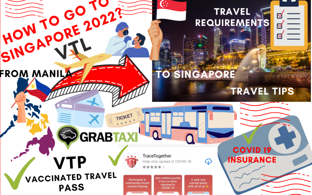 How to go to Singapore from Philippines under VTL program 2022?
