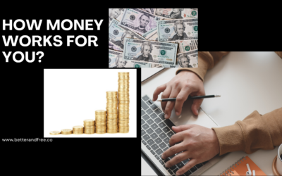 How Money Works ForYou?